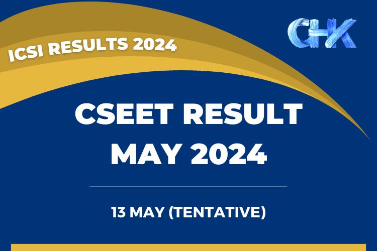 ICSI CSEET Result May 2024