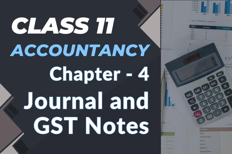 Journal and GST Notes