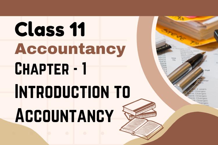 Chapter 1 Introduction To Accounting