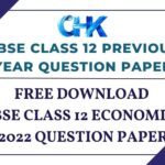 CBSE Class 12 Economics Question Paper 2022