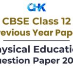 CBSE Class 12 Physical Education Question Paper 2024