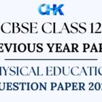 CBSE Class 12 Physical Education Question Paper 2023