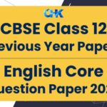 CBSE Class 12 English Core Question Paper 2023